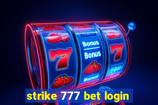 strike 777 bet login