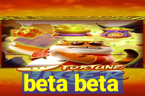 beta beta