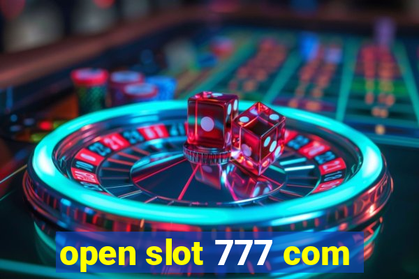 open slot 777 com