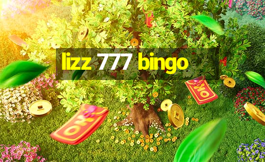 lizz 777 bingo