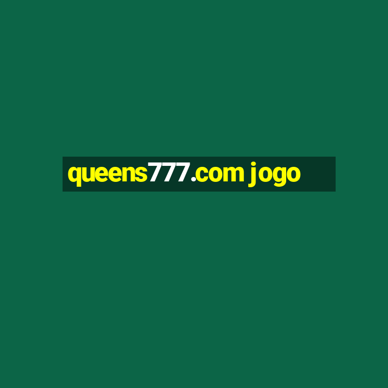 queens777.com jogo