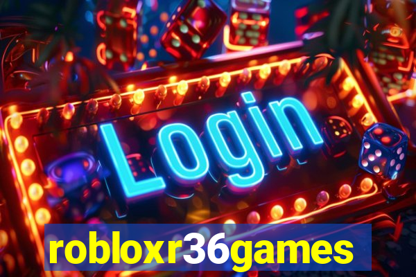 robloxr36games