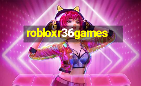 robloxr36games