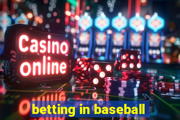 betting in baseball