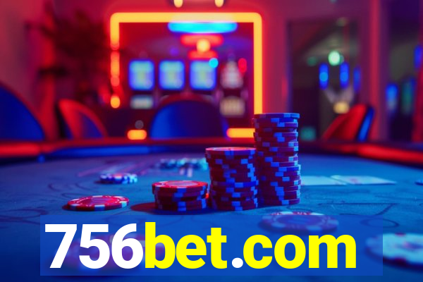 756bet.com