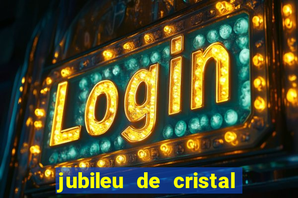 jubileu de cristal processional de escrito