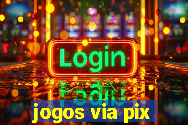 jogos via pix