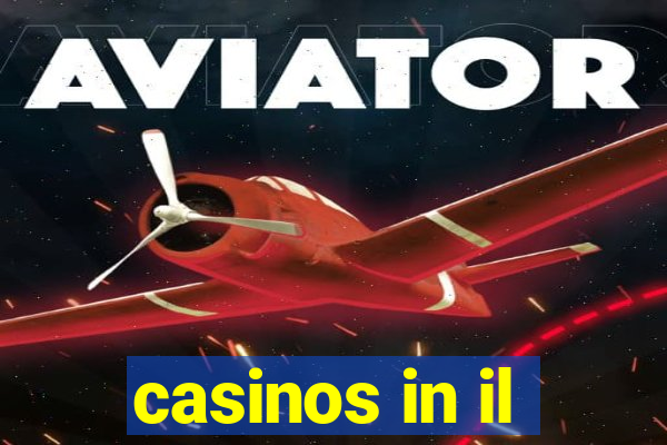 casinos in il