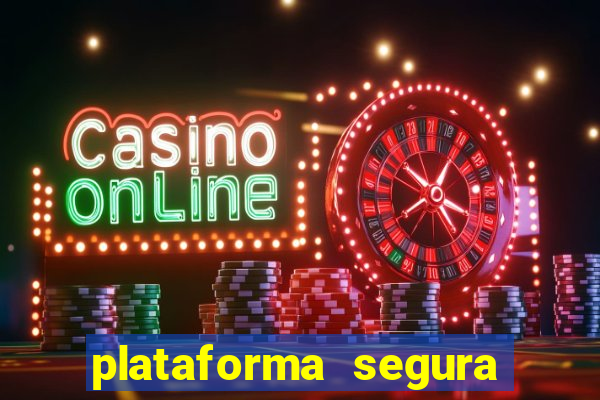 plataforma segura de jogos para ganhar dinheiro