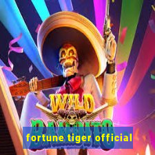 fortune tiger official