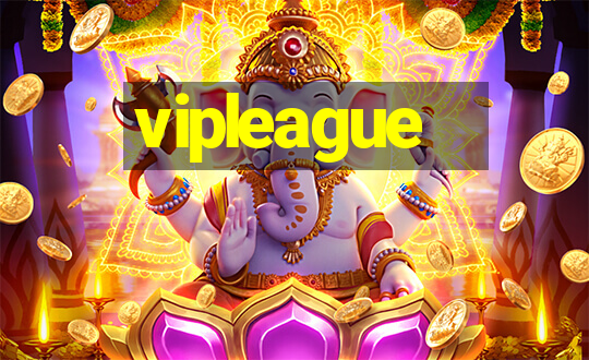 vipleague