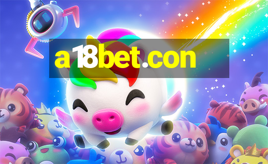 a18bet.con