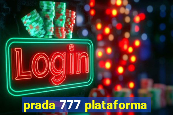 prada 777 plataforma