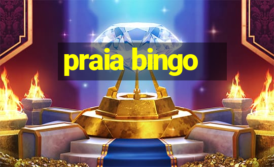 praia bingo