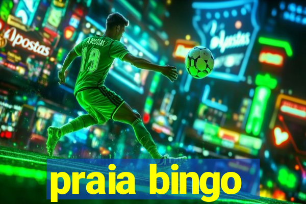 praia bingo