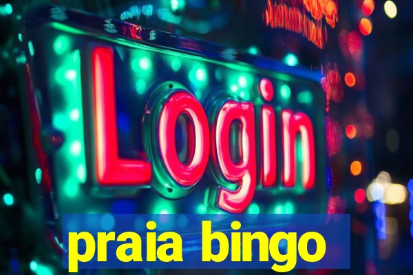 praia bingo