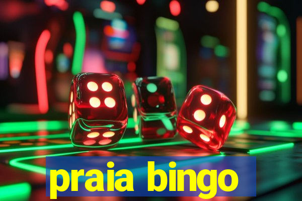 praia bingo