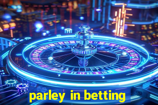 parley in betting