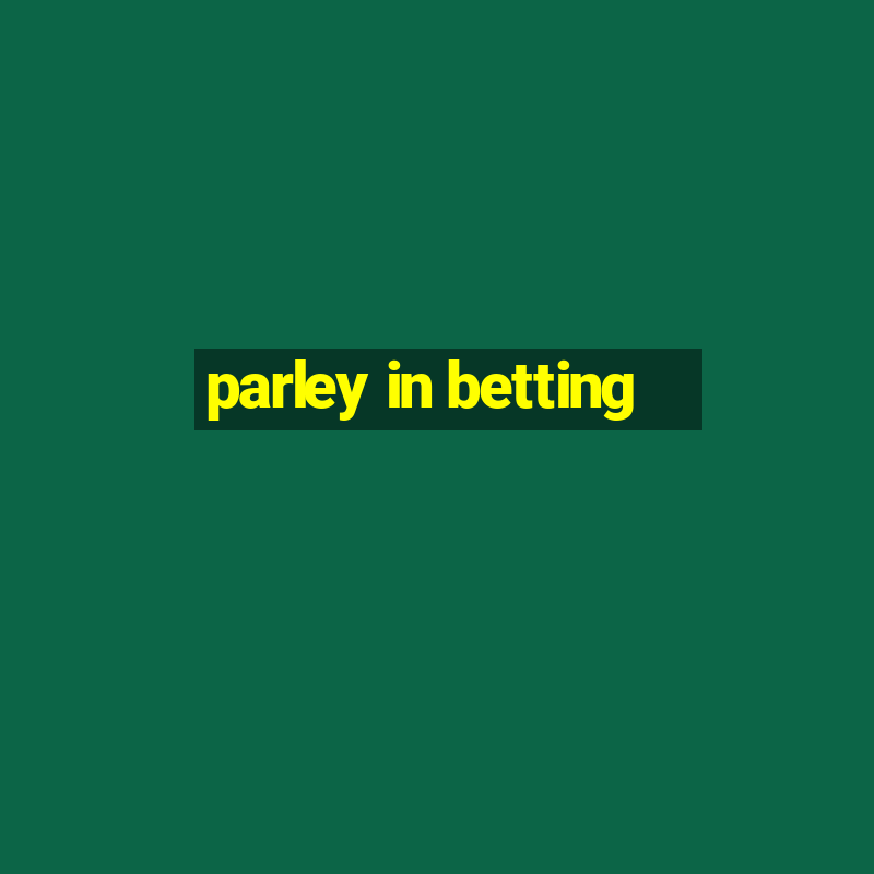 parley in betting