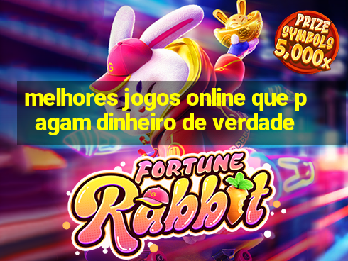 melhores jogos online que pagam dinheiro de verdade