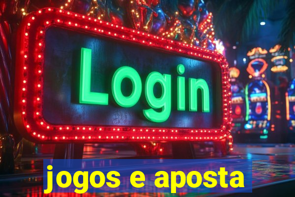 jogos e aposta