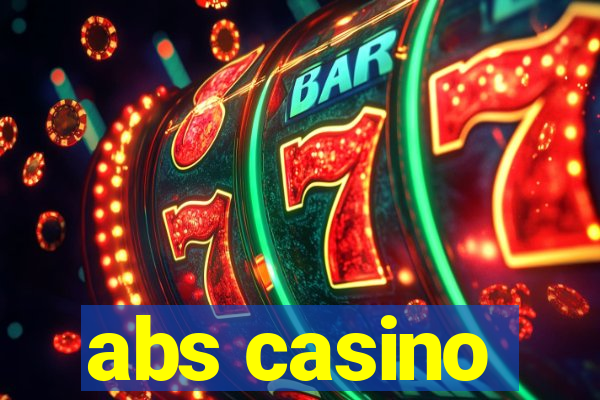 abs casino