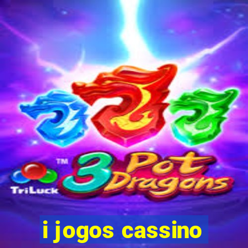 i jogos cassino