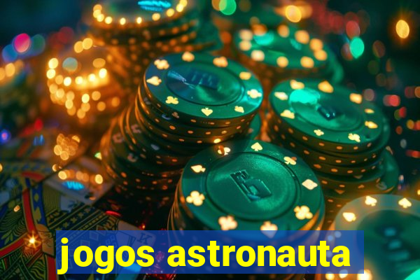 jogos astronauta