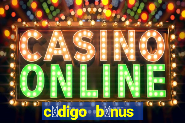 c贸digo b么nus bet365 primeiro dep贸sito