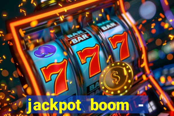 jackpot boom - casino slots