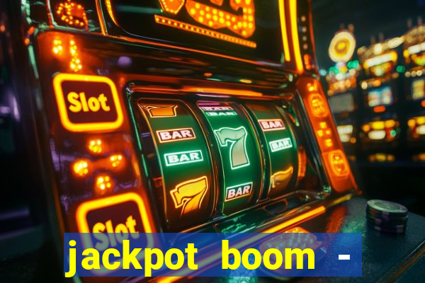 jackpot boom - casino slots