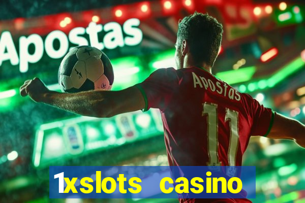 1xslots casino бездепозитный бонус