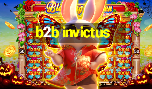 b2b invictus