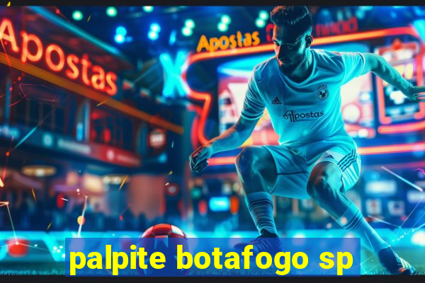 palpite botafogo sp