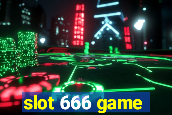 slot 666 game