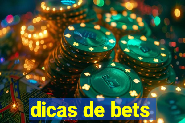 dicas de bets