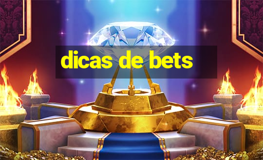 dicas de bets