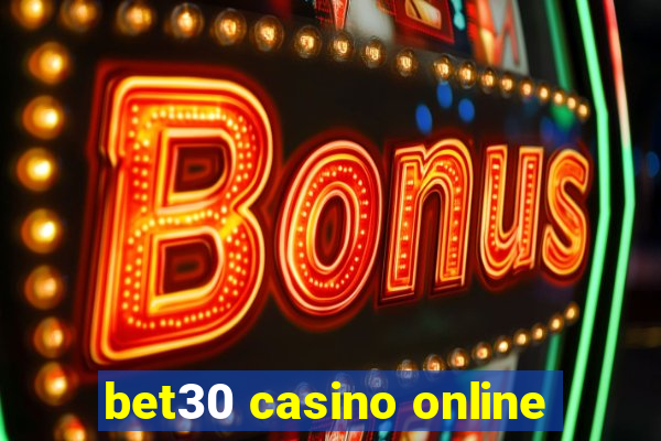 bet30 casino online