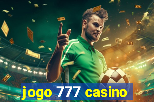 jogo 777 casino