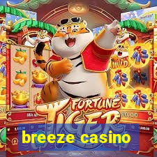 breeze casino