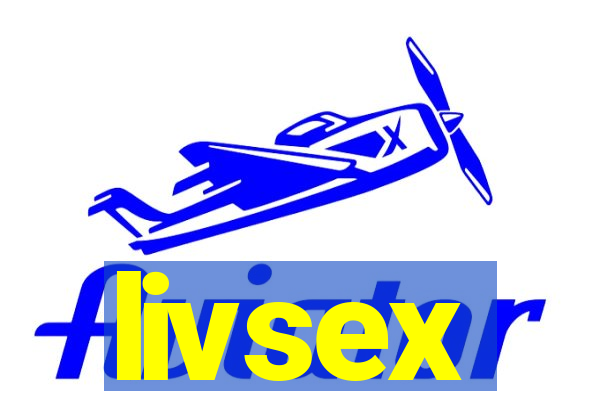 livsex