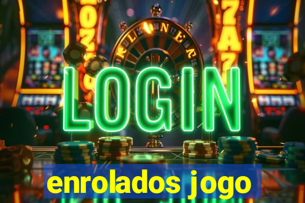 enrolados jogo