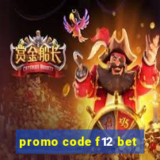 promo code f12 bet