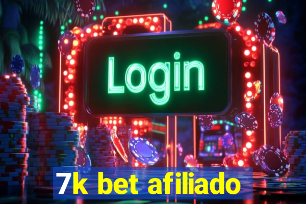 7k bet afiliado