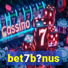 bet7b?nus