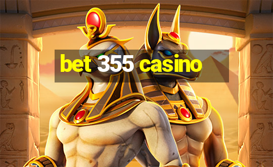 bet 355 casino