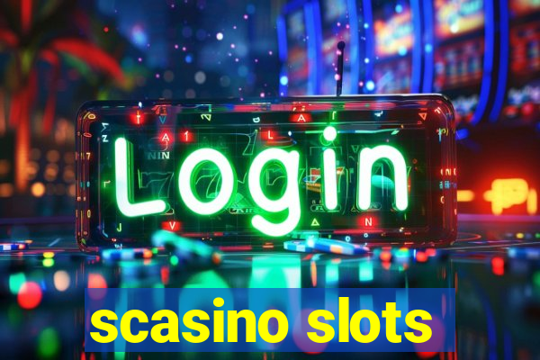 scasino slots