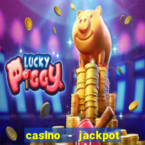 casino - jackpot hot game