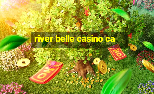 river belle casino ca