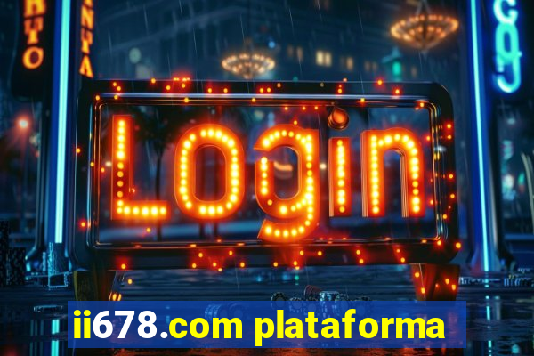 ii678.com plataforma